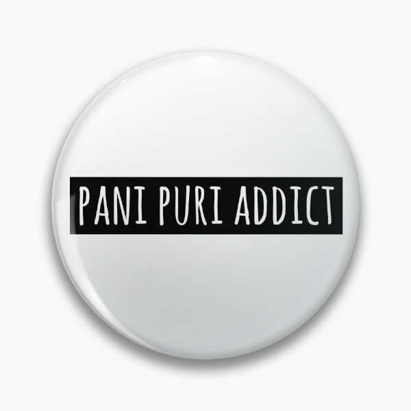 Item preview, Pani puri addict designed and sold by PurpleBandar.