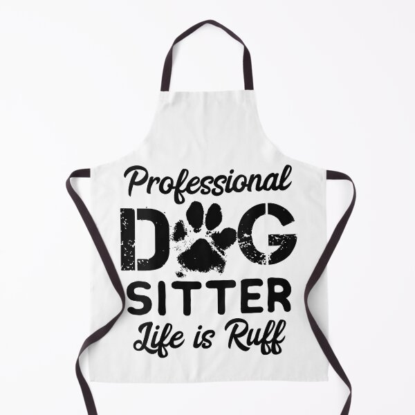 Item preview, Professional Dog Sitter Life Is Ruff designed and sold by DNW-art.
