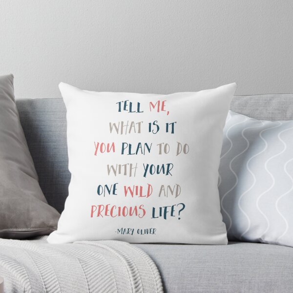 Item preview, Tell Me What Is It You Plan To Do With Your One Wild And Precious Life, Mary Oliver Quote, Inspirational designed and sold by aenaonartwork.