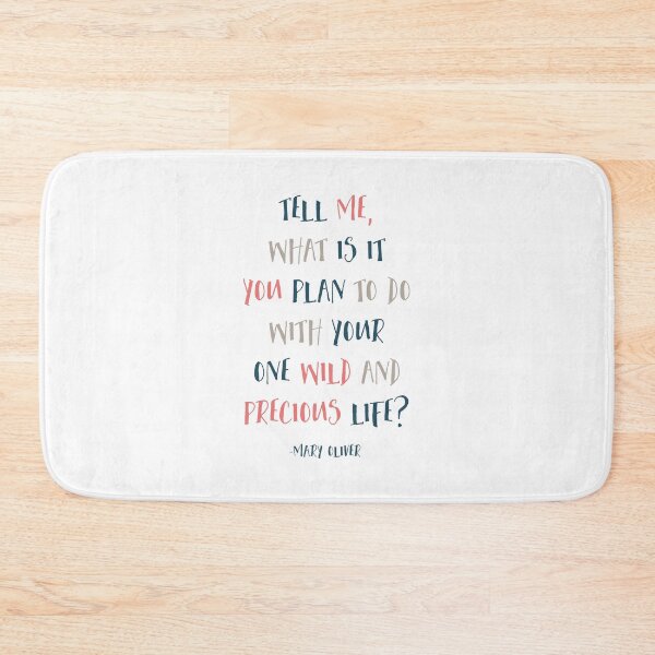 Item preview, Tell Me What Is It You Plan To Do With Your One Wild And Precious Life, Mary Oliver Quote, Inspirational designed and sold by aenaonartwork.