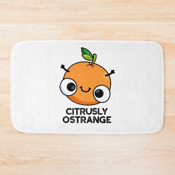 Item preview, Citrusly Ostrange Strange Funny Orange Puns  designed and sold by punnybone.