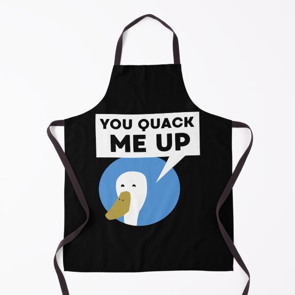 Item preview, You Quack Me Up  designed and sold by MrMichae82966.