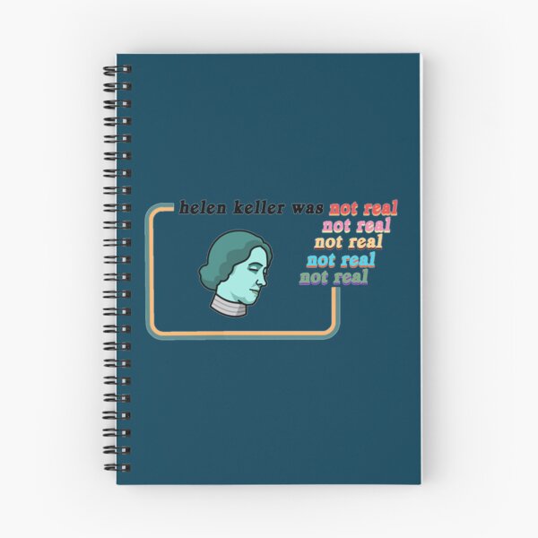 Item preview, helen keller isn_t real   designed and sold by PeakStyle100.