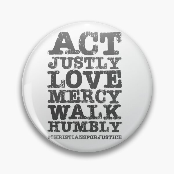 Item preview, Christians for Justice: Act Justly, Love Mercy, Walk Humbly (distressed grey text) designed and sold by Ofeefee.