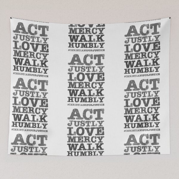 Item preview, Christians for Justice: Act Justly, Love Mercy, Walk Humbly (distressed grey text) designed and sold by Ofeefee.