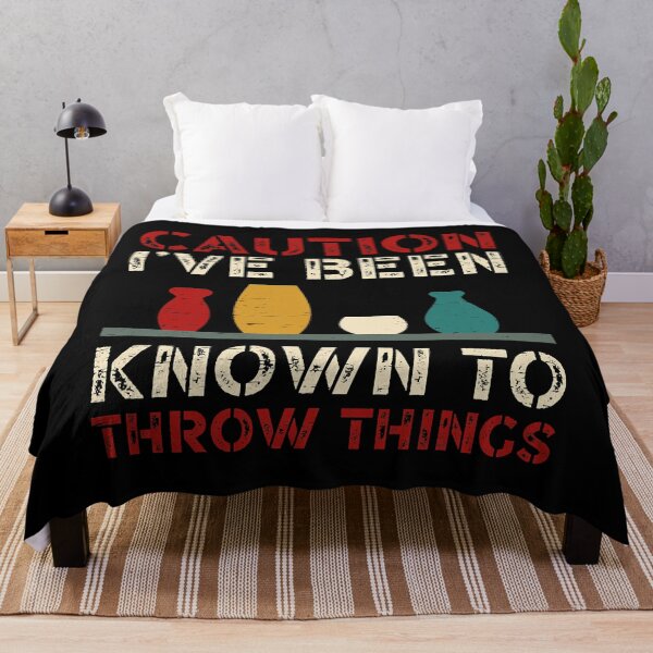 Item preview, Caution I've Been Known To Throw Things designed and sold by DNW-art.