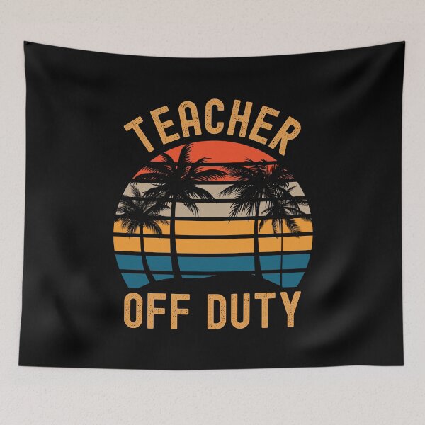 Item preview, Teacher Off Duty - Funny Professor Retirement, Retired Teacher, Retirement Teacher, Retired Professor, Professor Sabbatical, Teacher Summer Break, Teacher Summer Vacation designed and sold by jadedscientist.