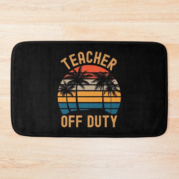 Item preview, Teacher Off Duty - Funny Professor Retirement, Retired Teacher, Retirement Teacher, Retired Professor, Professor Sabbatical, Teacher Summer Break, Teacher Summer Vacation designed and sold by jadedscientist.