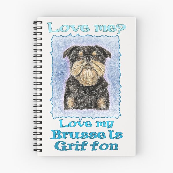 Item preview, Love Me Love My Brussels Griffon designed and sold by didielicious.