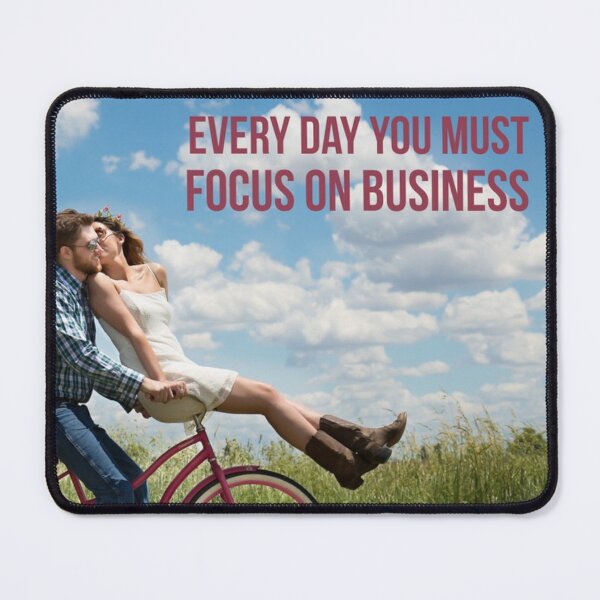 Item preview, Everyday you must focus on business designed and sold by joshemf.