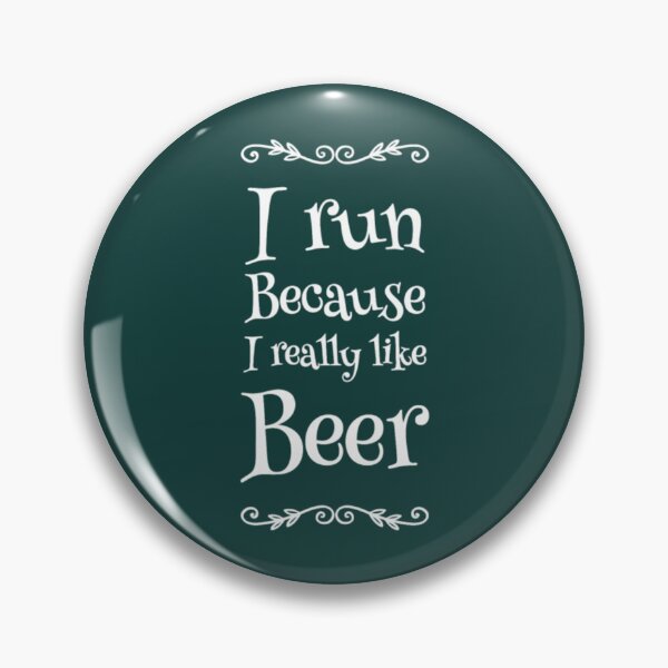 Item preview, Beer - I Run Because I really like Beer designed and sold by WoodieMansantos.