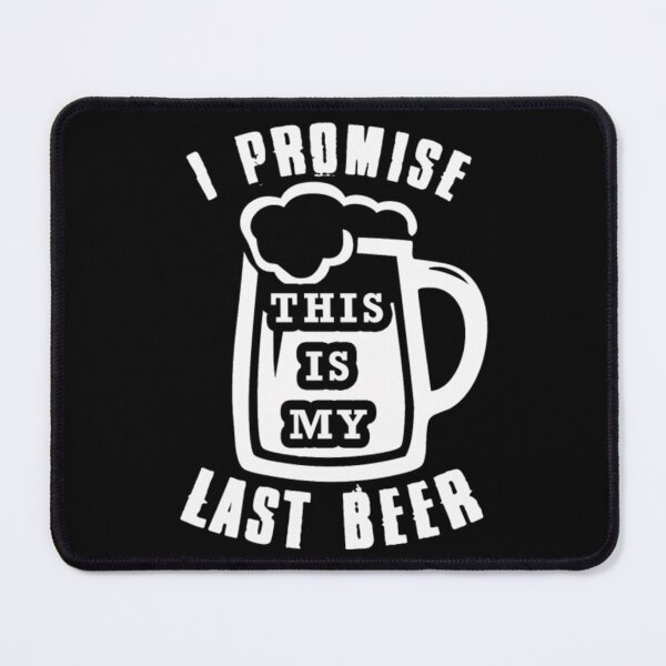 Item preview, Beer lover - I promise this is my last beer designed and sold by WoodieMansantos.