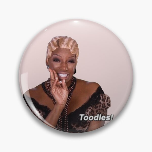 Item preview, nene leakes TOODLES! designed and sold by ematzzz.