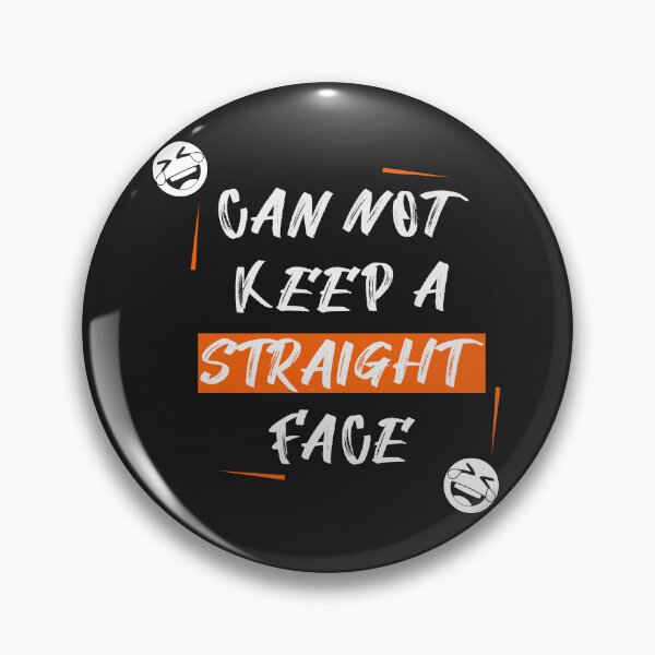 Item preview, Can Not Keep a Straight Face designed and sold by Sweta Dey.