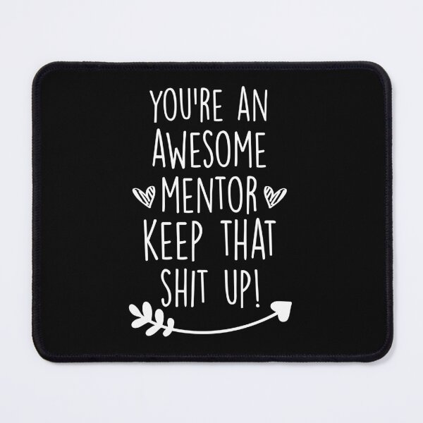 Item preview, You're An Awesome Mentor designed and sold by NgocCong.
