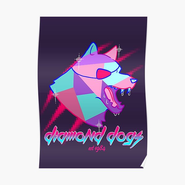 Diamond Dogs Poster
