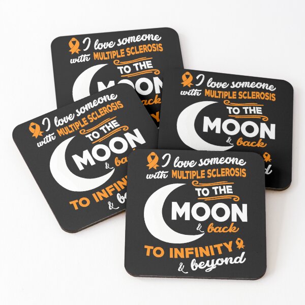 Item preview, Multiple Sclerosis Awareness I Love Someone With Multiple Sclerosis To The Moon  designed and sold by OtiliaNikolaus.
