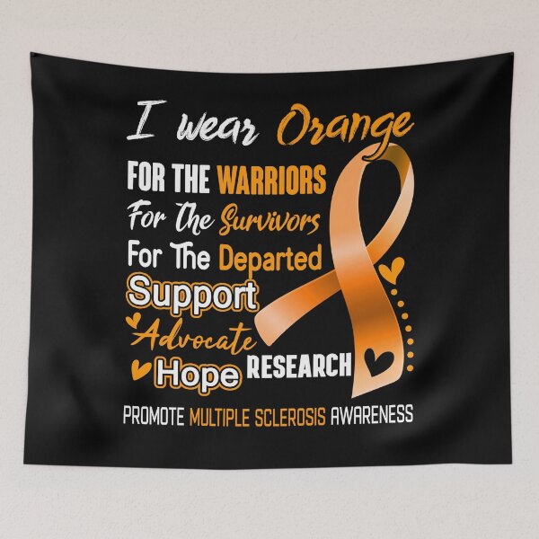 Item preview, Multiple Sclerosis Awareness I Wear Orange For Multiple Sclerosis Awareness Support Multiple Sclerosis Warrior Gifts  designed and sold by OtiliaNikolaus.