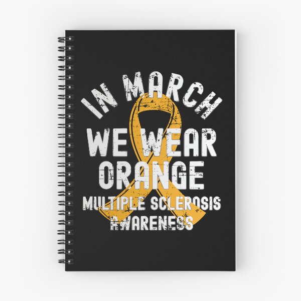 Item preview, Multiple Sclerosis Awareness In March We Wear Orange Multiple Sclerosis MS Awareness designed and sold by OtiliaNikolaus.