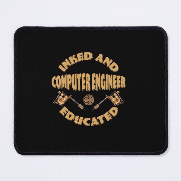 Item preview, INKED AND EDUCATED COMPUTER ENGINEER designed and sold by sobriowslen.