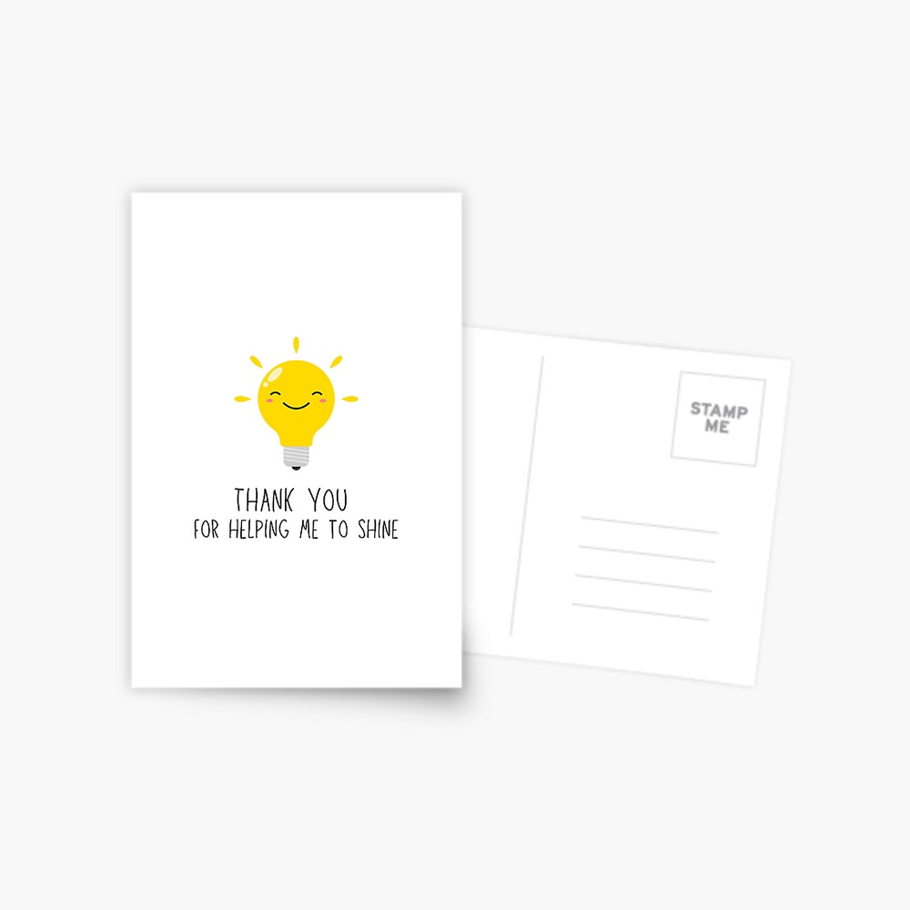 Thank you for helping me to shine - Appreciation for teacher, Grateful for boss, Thankful for Coach Greeting Card