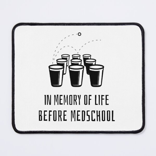 Item preview, In memory of life before med school designed and sold by Medisigne.