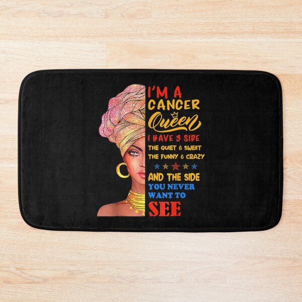 Item preview, Cancer Queen I Have 3 Sides Zodiac  designed and sold by Maliyah Adrien.