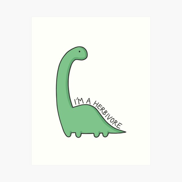 "Ich bin ein Pflanzenfresser" Dinosaurier Illustration Kunstdruck