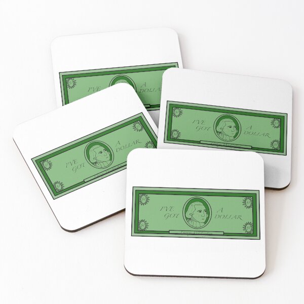 Item preview, I’ve  Got a Dollar designed and sold by MoreThanADrop.