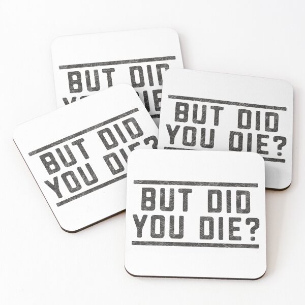 Item preview, Gym Motivation But Did You Die funny workout sarcastic saying  designed and sold by alenaz.