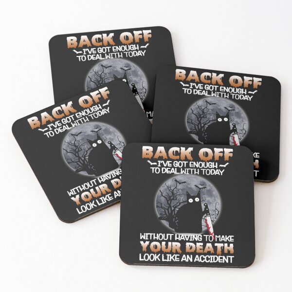 Item preview, Black Cat Horror Back Off I've Got Enough To Deal With Today designed and sold by GouwensRick.