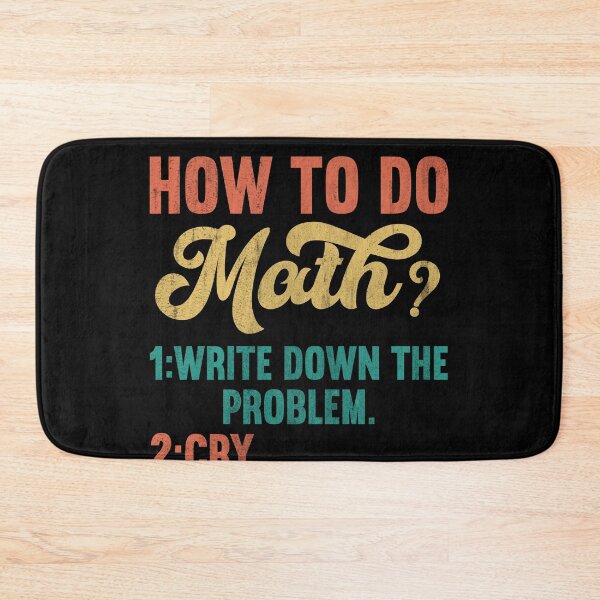 Item preview, How To Do Math Funny Quote Vintage T-shirt designed and sold by KGN  CREATIVITY.