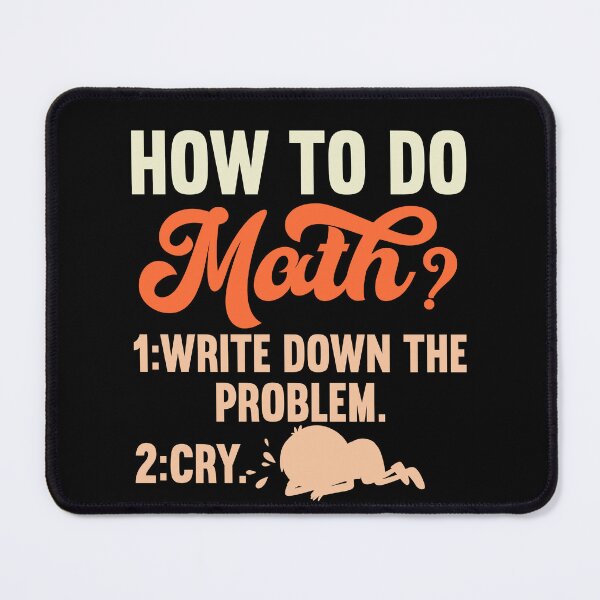Item preview, How To Do Math Funny Quote T-shirt designed and sold by KGN  CREATIVITY.