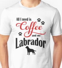 Coffee and my Labrador Unisex T-Shirt