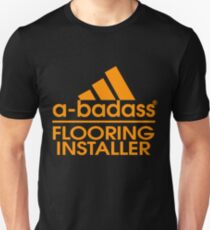 FLOORING INSTALLER BEST COLLECTION 2017 Unisex T-Shirt