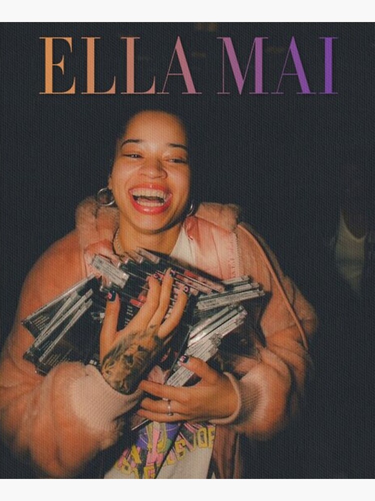 "Ella Mai " Poster for Sale by laurelstackpole Redbubble