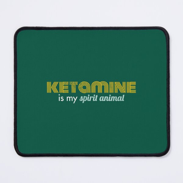 Item preview, Ketamine Is My Spirit Animal Funny Gift   designed and sold by Time4Wedd.