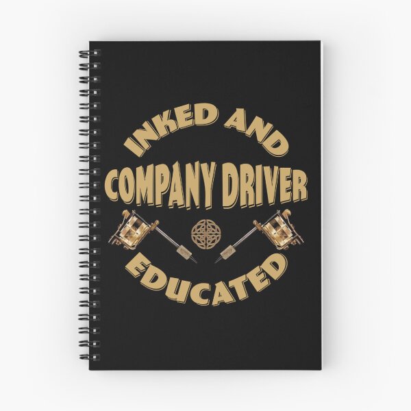 Item preview, INKED AND EDUCATED COMPANY DRIVER designed and sold by sobriowslen.