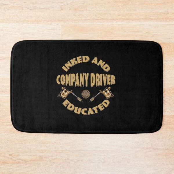 Item preview, INKED AND EDUCATED COMPANY DRIVER designed and sold by sobriowslen.