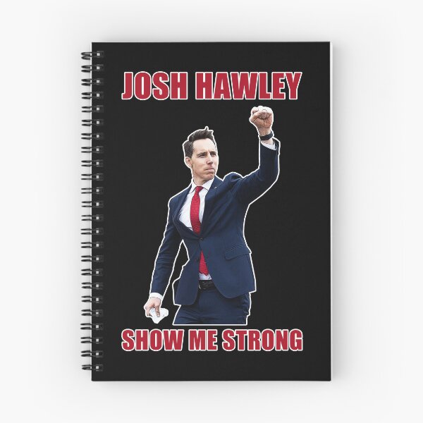 Item preview, Josh Hawley Show Me Strong! designed and sold by Valentino568.