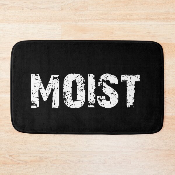 Item preview, VINTAGE RETRO MOIST IS THE WORD TYPOGRAPHY BY ISKYBIBBLLE designed and sold by Iskybibblle.