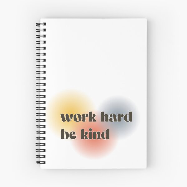 Item preview, Work hard and be kind designed and sold by AnnaEleCreate.