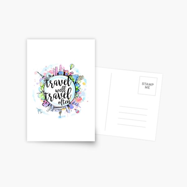 Travel Well, Travel Often Postcard
