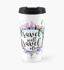 Gut reisen, oft reisen Thermobecher