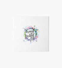 Travel Well, Travel Often Art Board Print