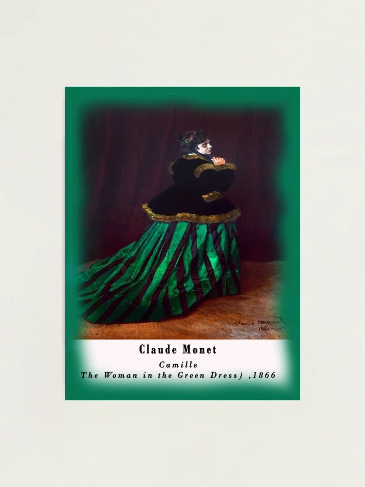 クロード・モネ、Camille or The Woman in the Gree クロード・モネ、Camille or The Woman in the Gree Woman in a Green