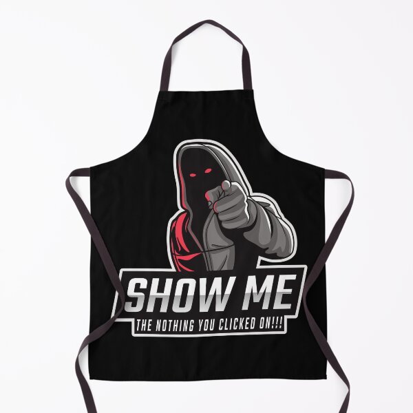 Item preview, Show me the NOTHING you clicked on - Tech Humor designed and sold by clubtee.