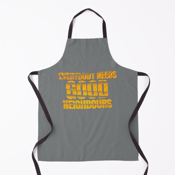 Item preview, Everybody Needs Good Neighbours   designed and sold by TheDArt.