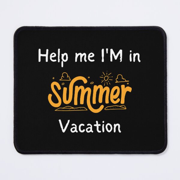 Item preview, Help Me I Am In Summer Vacation    . designed and sold by familygiftzshop.