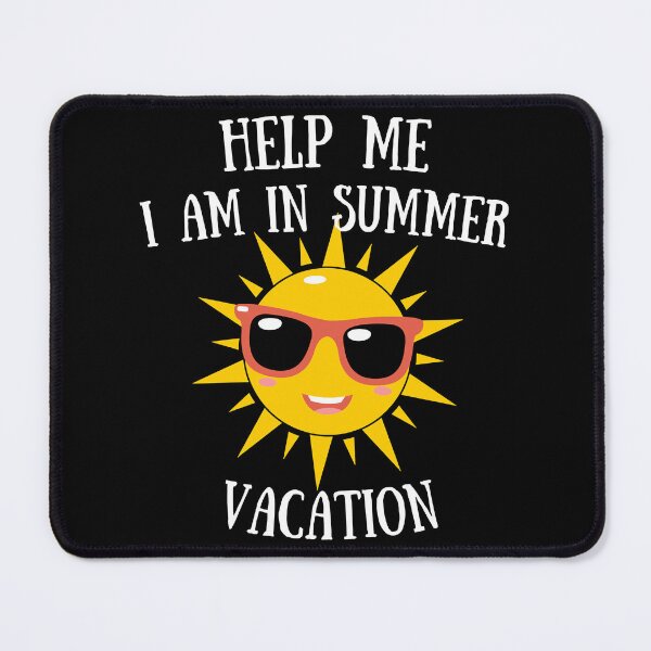 Item preview, Help Me I Am In Summer Vacation Help Me I Am In Summer Vacation Help Me I Am In Summer Vacation Help , designed and sold by familygiftzshop.